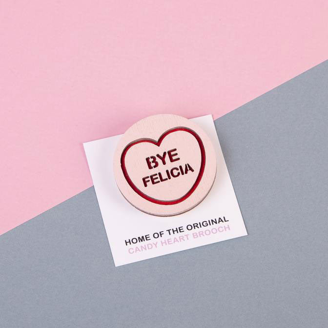 Candy & Kitsch candy heart brooch sits in a kitsch interior design in the variation ’Bye Felicia' inspired by Ice Cube